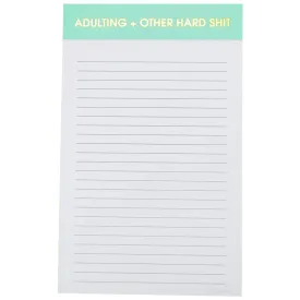 Adulting & Other Hard Shit Notepad