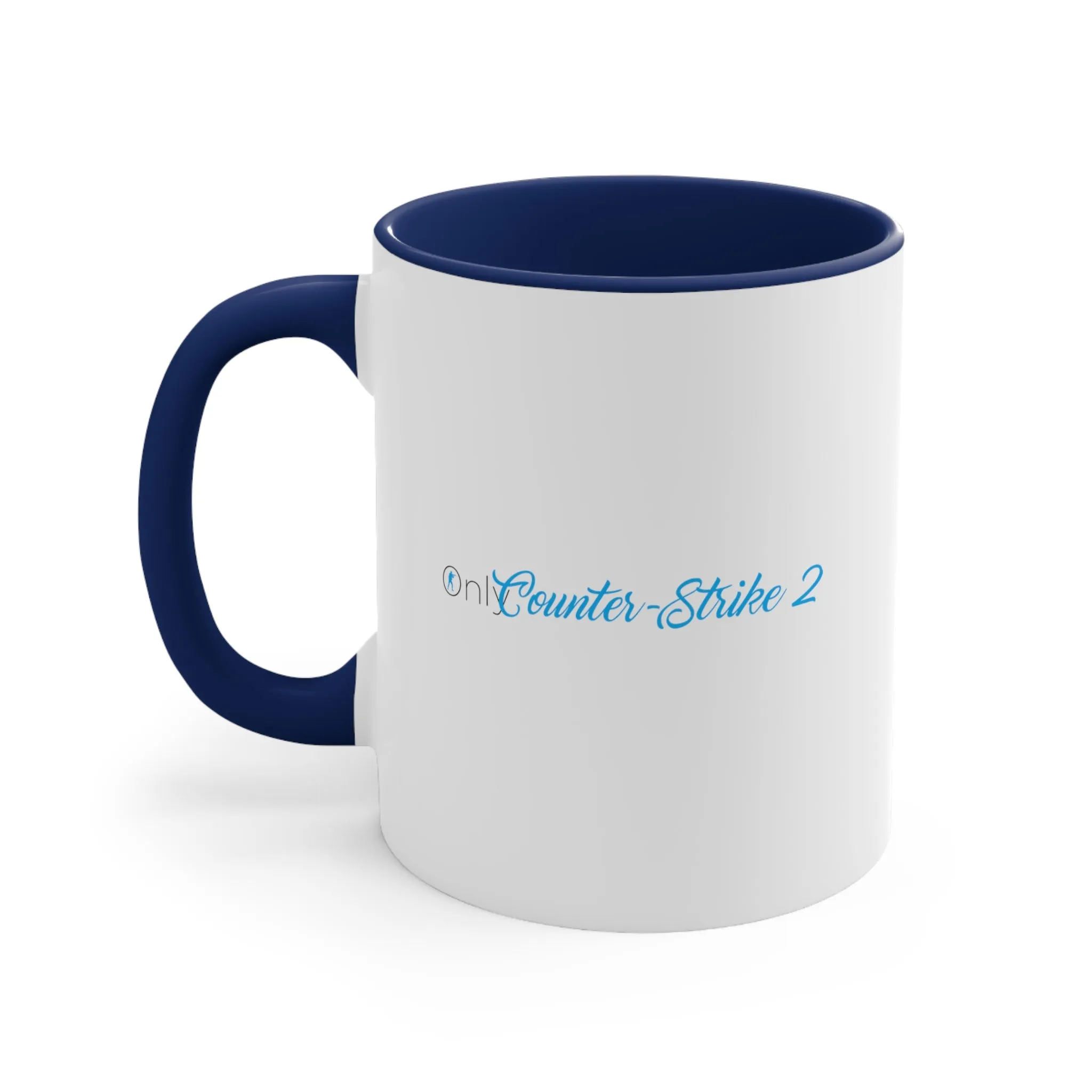 Only Counter-Strike 2 Funny Coffee Mug, 11oz Humor Humour Joke Comedy Fans CS CSGO CS GO CS 2 counterstrike cup gift mug birthday