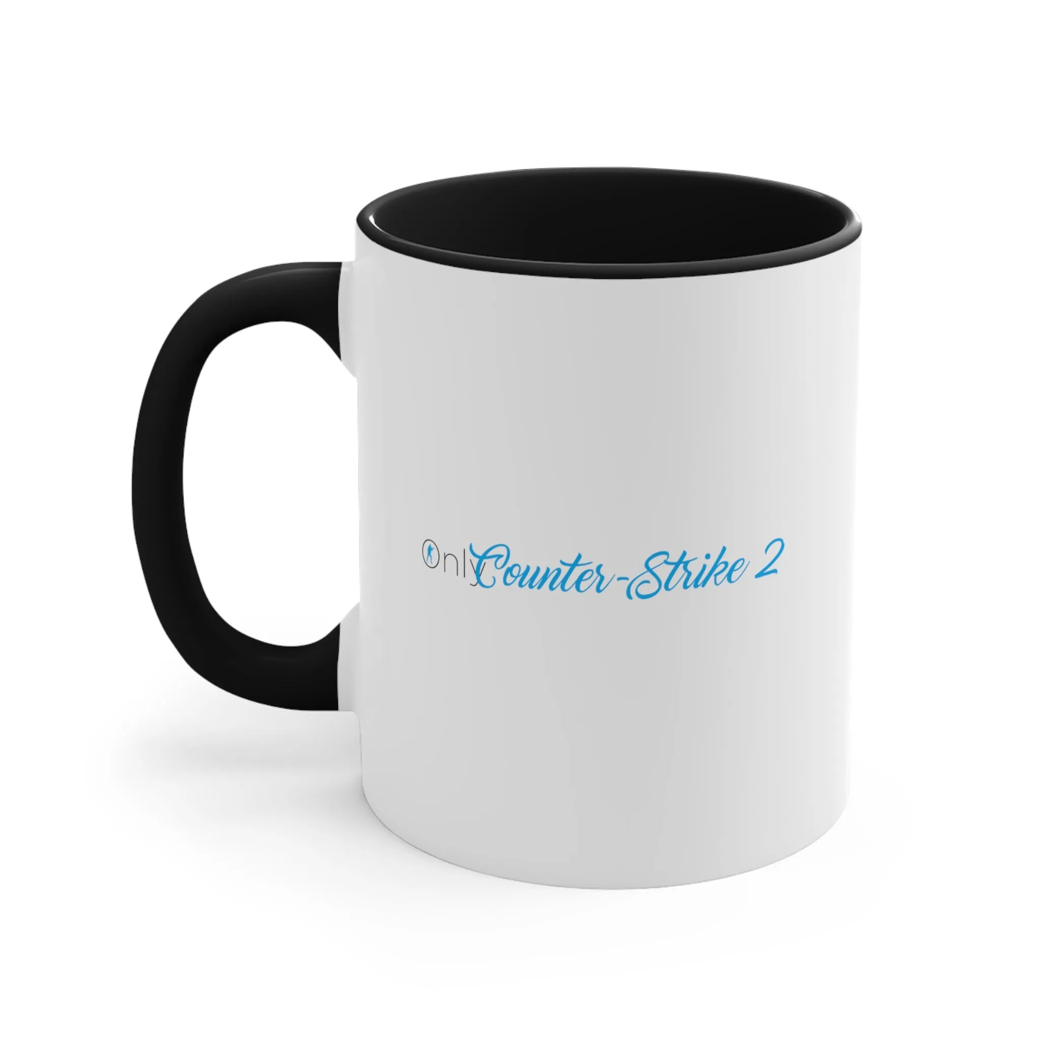 Only Counter-Strike 2 Funny Coffee Mug, 11oz Humor Humour Joke Comedy Fans CS CSGO CS GO CS 2 counterstrike cup gift mug birthday