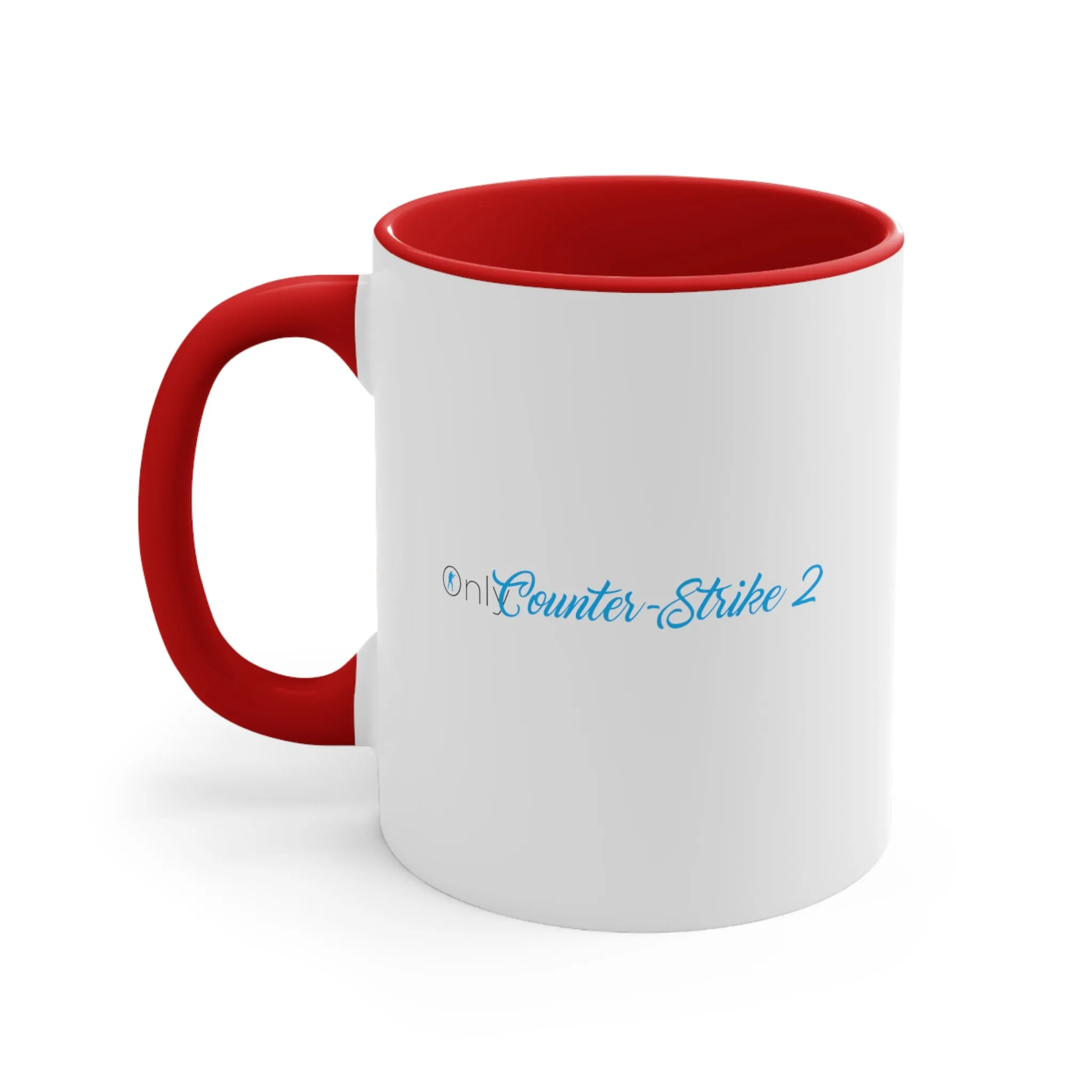 Only Counter-Strike 2 Funny Coffee Mug, 11oz Humor Humour Joke Comedy Fans CS CSGO CS GO CS 2 counterstrike cup gift mug birthday